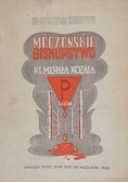 Męczeńskie Biskupstwo Księdza Michała Kozala, 1946