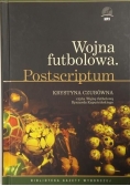 Wojna futbolowa. Postscriptum,plus płyta