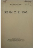 Sejm z R. 1605, 1921 r.