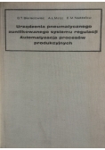 Urządzenia pneumatycznego zunifikowanego systemu regulacji