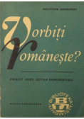 Vorbiti romaneste Zwięzły kurs języka rumuńskiego