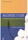 Nauczyciel i uczeń.  Interakcje a wartości w klasie szkolnej