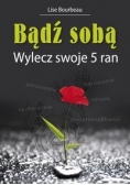 Bądź sobą