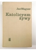 Katolicyzm żywy
