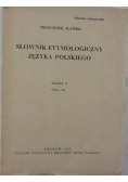 Słownik etymologiczny Języka Polskiego zeszyt 4
