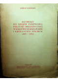 Materiały do dziejów państwowej polityki bibliotecznej w Księstwie Warszawskim i Królestwie Polskim 1807 - 1831