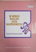 W kręgu ballad Jana Kasprowicza