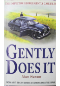 Gently does it