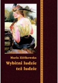Wybitni ludzie też ludzie