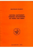 Historia kartografii Pomorza Zachodniego do końca XVIII wieku