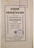 Księga Pamiątkowa drugiego Kongresu Maryańskiego  Polskiego, 1912 r.