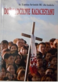 Doświadczenie Kazachstanu