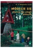 Módlcie się abyście nie ulegli pokusie