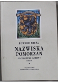 Nazwiska Pomorzan Pochodzenie i zmiany Tom III