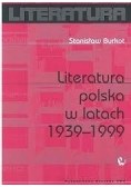 Literatura polska w latach 1939 - 1999