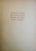 Angielska rewolucja burżuazyjna XVII wieku tom I