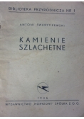 Kamienie szlachetne, 1946 r.