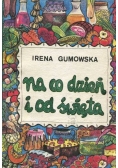 Na co dzień i od święta