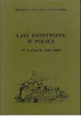 Lasy państwowe w Polsce w latach 1944-1990