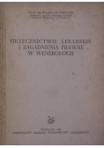 Orzecznictwo lekarskie i zagadnienia prawne w wenerologii