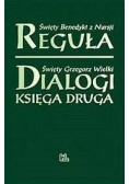 Reguła. Dialogi Księga druga