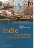 Indie w stosunkach międzynarodowych