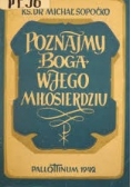 Poznajmy Boga w Jego Miłosierdziu, 1949 r.