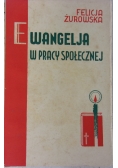 Ewangelia w pracy społecznej, 1936r.
