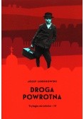 Trylogia ukraińska Część 3 Droga powrotna