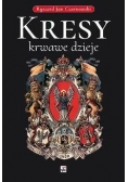 Kresy - krwawe dzieje