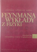 Feynmana Wykłady z fizyki tom 1 cz 1