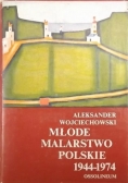 Młode malarstwo Polskie 1944 do 1974