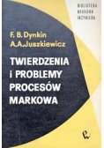 Twierdzenia i problemy procesów Markowa