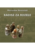 Kadisz za Rozełe