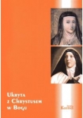 Ukryta z Chrystusem w Bogu
