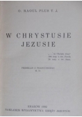 W Chrystusie Jezusie 1932 r