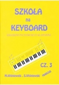 Szkoła na keyboard, część 3