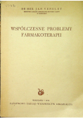 Współczesne problemy farmakoterapii