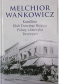 Kundlizm Klub Trzeciego Miejsca Polacy i Ameryka Tworzywo