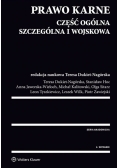 Prawo karne Część ogólna szczególna i wojskowa