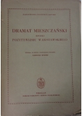 Dramat mieszczański epoki pozytywizmu Warszawskiego