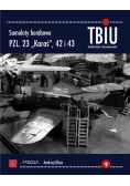 Samoloty bombowe PZL.23 "KARAŚ", PZL.42 i 43