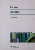 Podstawy zarządzania Teoria i ćwiczenia