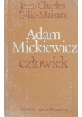 Adam Mickiewicz człowiek