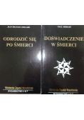 Doświadczenie w śmierci/ Odrodzić się po śmierci