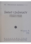 Świat i zaświaty, 1939 r.