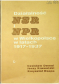 Działalność NSR i NPR w Wielkopolsce w latach 1917 - 1937