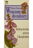 Wracamy do natury Schorzenia serca i krążenia