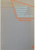 Odlewanie kokilowe stopów metali nieżelaznych
