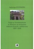 Polki w Uniwersytecie w Wiedniu ze stopniem doktora filozofii i medycyny 1897-1939